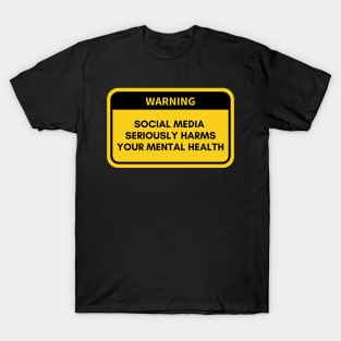 Social Media - Mental Health Awareness T-Shirt